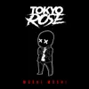 TOKYO ROSE - Moshi Moshi - Single